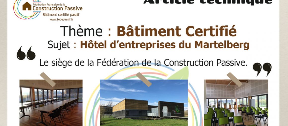 Article Technique - Bâtiment Certifié - Espace Eco Entreprenant / Certificat Fédépassif 2015-25